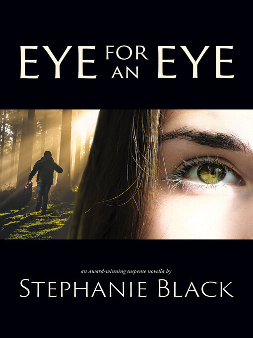 Title details for Eye for an Eye by Stephanie Black - Available